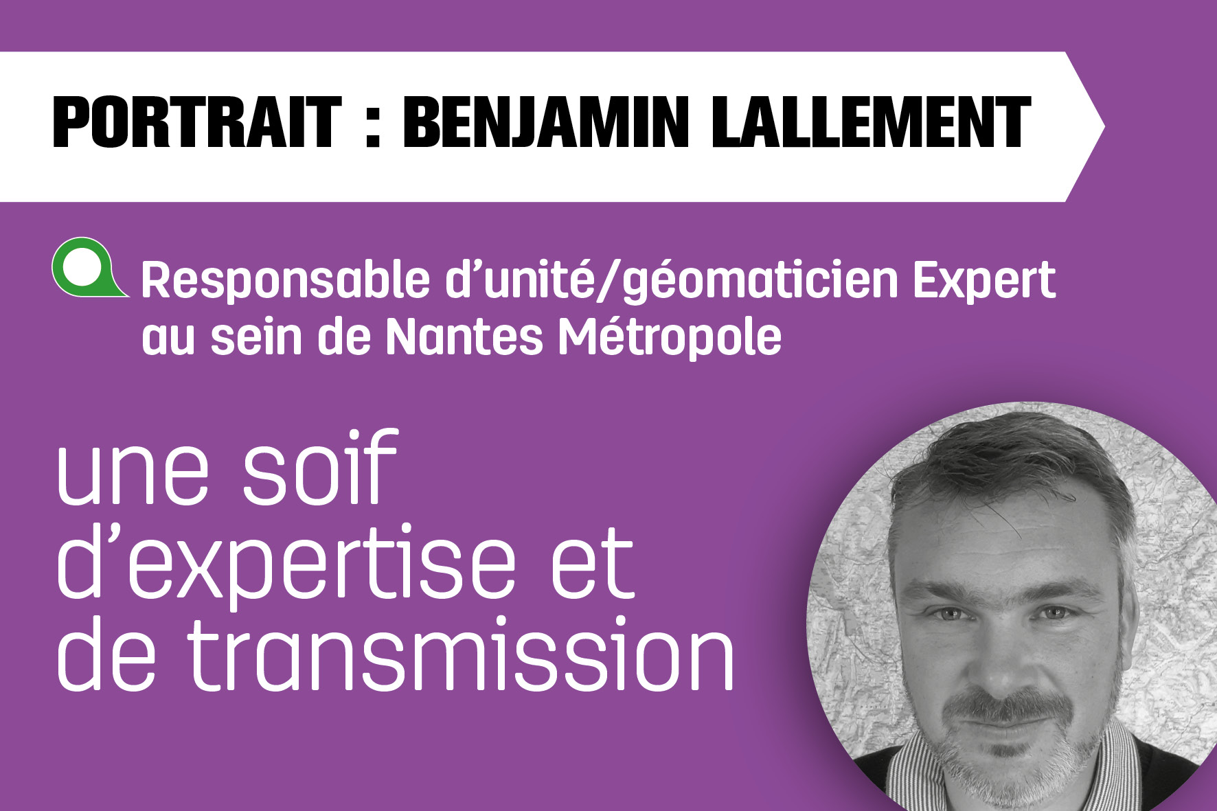 Benjamin Lallement, une soif d’expertise et de transmission